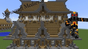 Minecraft Medieval Advanced House- Tutorial- (Part 1 of 3) How to Build a Medieval Advanced House