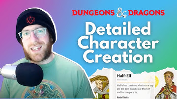 D&D - Detailed Character Creation Using D&D Beyond