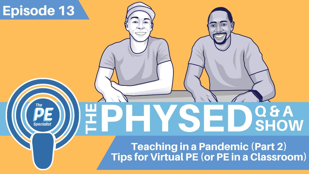 Episode 13 - Teaching in a Pandemic: Part 2 - Tips for Virtual ...