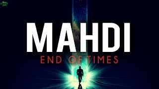 Imam mahdi and the end of times
