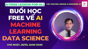 Giới thiệu buổi học free về #ai #datascience #deeplearning