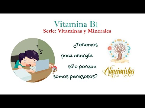 Vídeo: Vitamina B1: En Alimentos, Deficiencia, Función Biológica