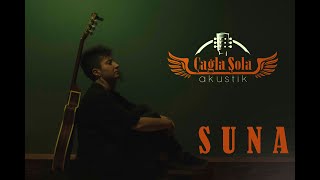 Çağla Şola - Suna (Tarık Şimşek) Cover Resimi