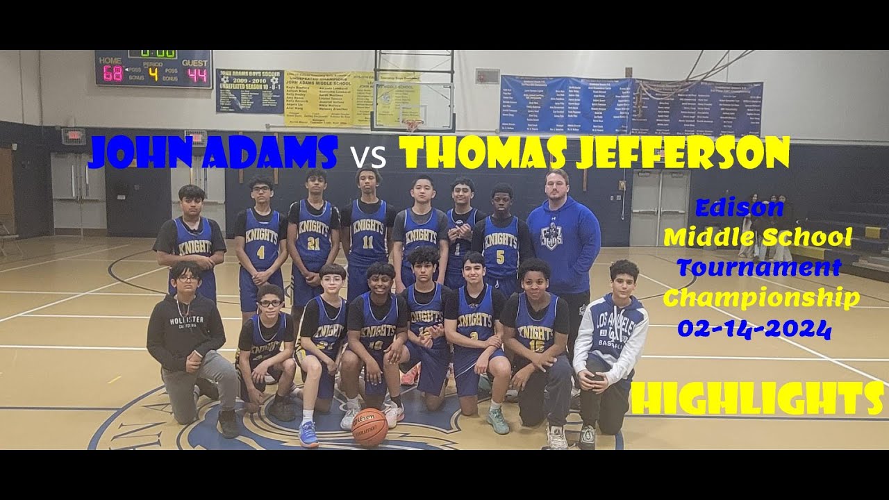 Thomas Jefferson Vs John Adams Middle School Basketball Edison Thomas Jefferson Vs John Adams Middle School Basketball Edison