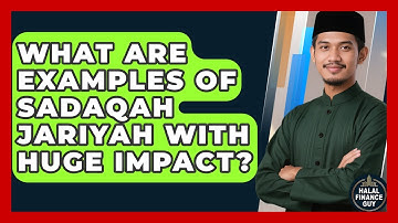 What Are Examples Of Sadaqah Jariyah With Huge Impact? - Halal Finance Guy