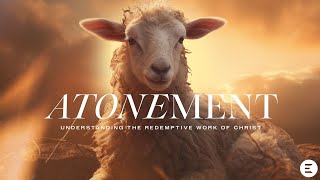 Encounter Church Amherstburg | March 24, 2024 | Atonement Series | Understanding