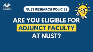 Are you eligible for Adjunct Faculty at #NUST? Research Policies  @Research_NUST