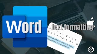 Text Editing & Formatting in Microsoft Word | Mac Tutorial 2025