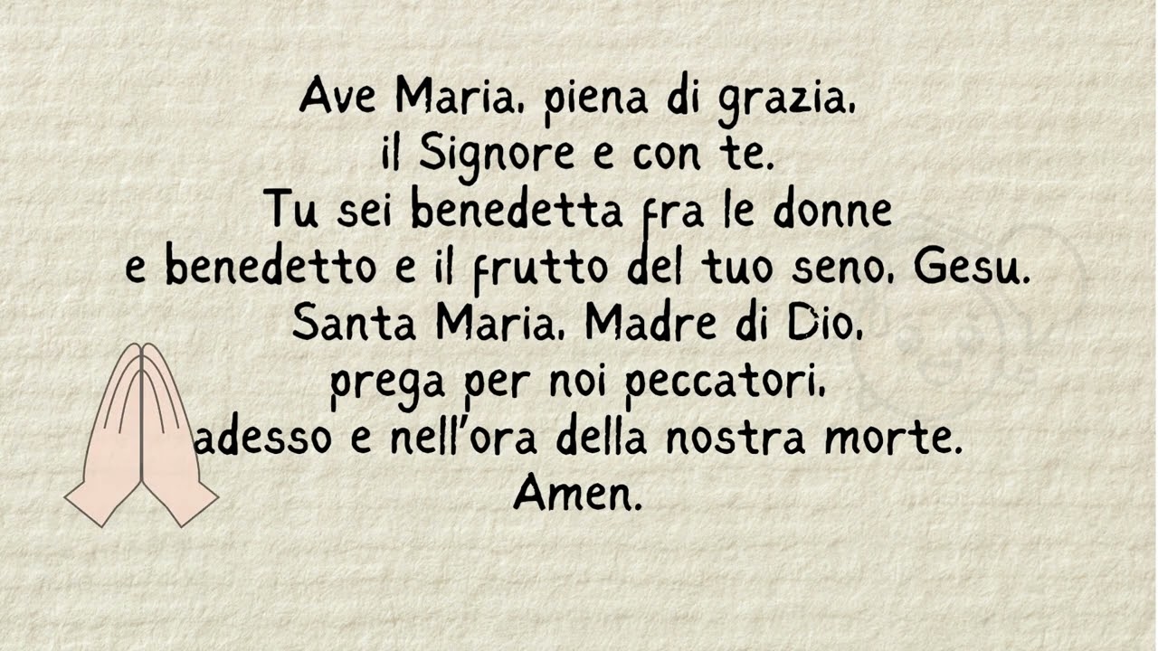 The Hail Mary in Italian 🙏Ave Maria piena di grazia