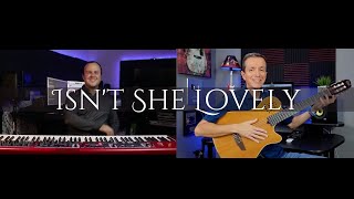 Isn't She Lovely (Stevie Wonder) - Walter Rodrigues Jr & Kemuel Roig chords