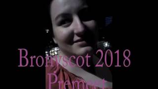 Bronyscot 2018!