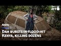 Scenes of damage after dam bursts in flood-hit Kenya, killing dozens | AFP