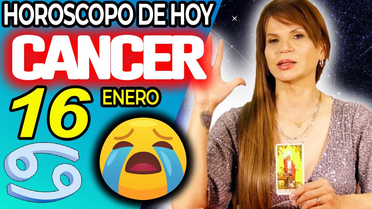 CÁNCER ♋LLORE CON TU LECTURA❗️😭🔮EL KARMA TE PAGA💎 Horóscopo De Hoy 16 De Enero 2026 | Mhoni Vidente