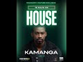 Kamanga  12 days of house