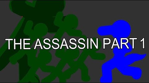 The Unbelievable Fight! The Assassin Animation (PART 1)!