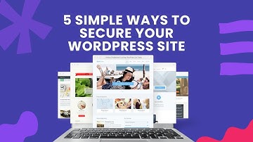 5 Simple Ways to Secure your wordpress site - English