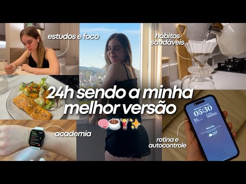 ROTINA PRODUTIVA | 24 horas comigo: disciplina, hábitos saudáveis e motivação ✨🧠☕️