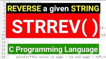 STRREV() Function in C Programming Language Tutorial | Reverse String in C Programming