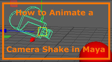 How to Animate a Camera Shake in Maya