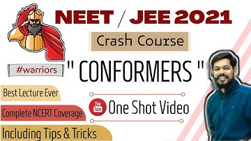 crash course neet।jeemain।2021। Conformational Isomerism । tricks