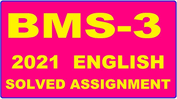 BMS 3 Solved Assignment 2021 in ENGLISH,  Whatsapp For Pdf  9992290905.