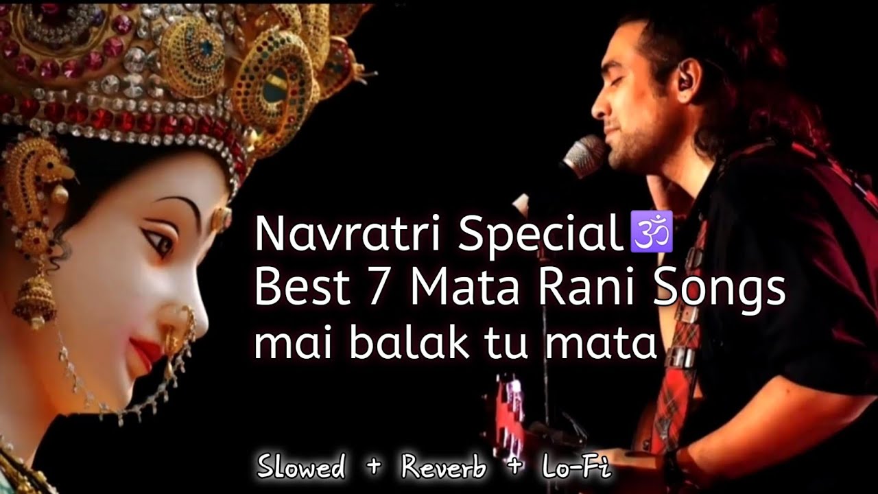 Navratri Special Best Hindi Durga Mata Songs 2023  Jubin Nautiyal  Bhushan Kumar  Slowed  Lo Fi