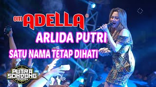 OM. ADELLA - SATU NAMA TETAP DI HATI -  ARLIDA PUTRI [LIVE BULUMULYO}