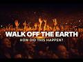 Walk Off The Earth – From Viral to Global