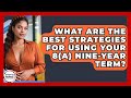 What Are The Best Strategies For Using Your 8(a) Nine-year Term? - Minority Business Success Experts