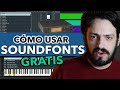 Cómo usar SOUNDFONTS + SoundFonts GRATIS que deberías probar