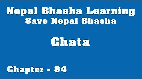 Learn Newari language - Chata nepali to Newari translation