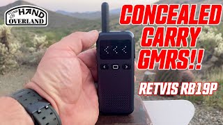 Why The RETEVIS RB19P Is The BEST CONCEALED CARRY GMRS RADIO | 4K