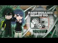 Aldera junior high react to future ||MHA|| part 1