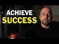 How To Achieve Success in Life