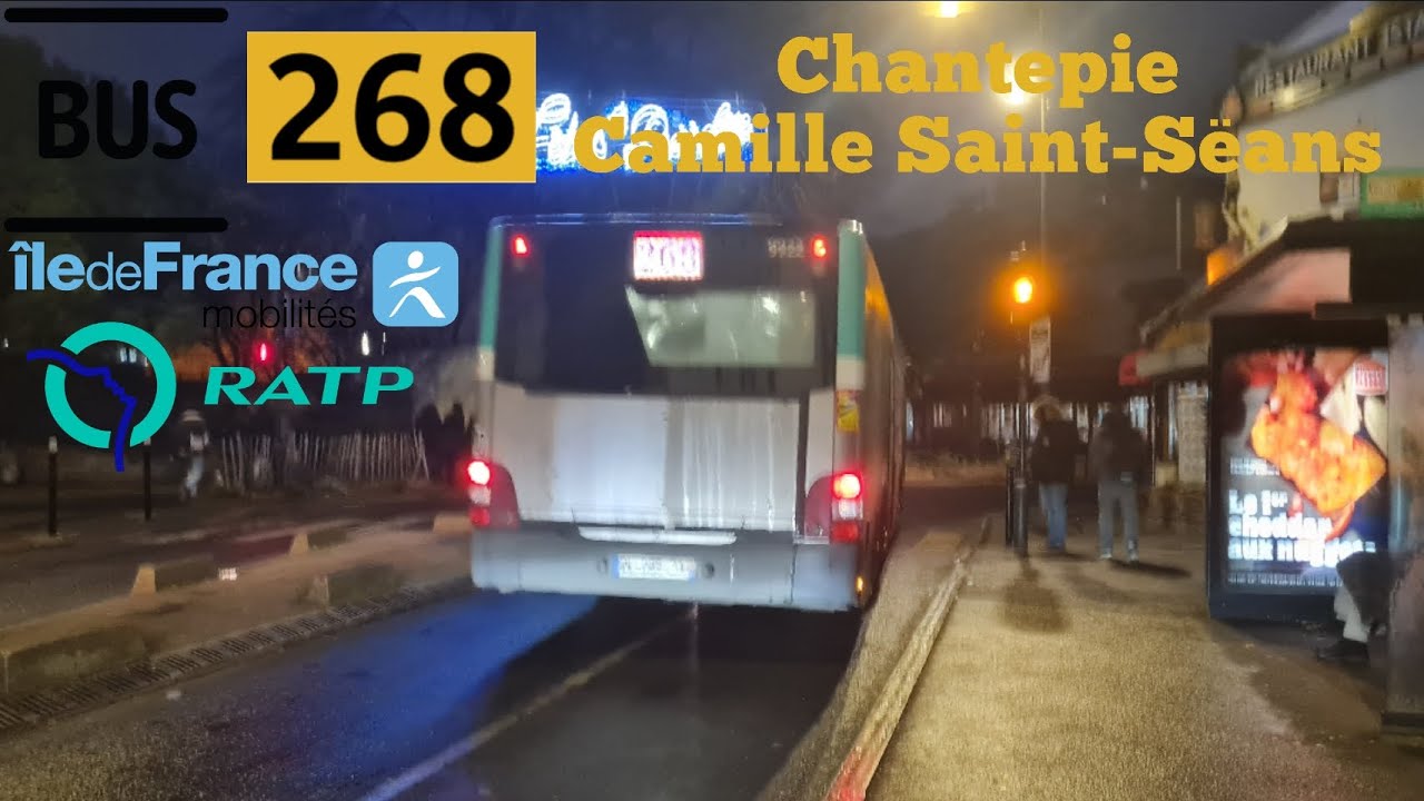 Bus 268 Ratp man lion s'city Le Trajet Entre Chantepie ️Camille Saint ...