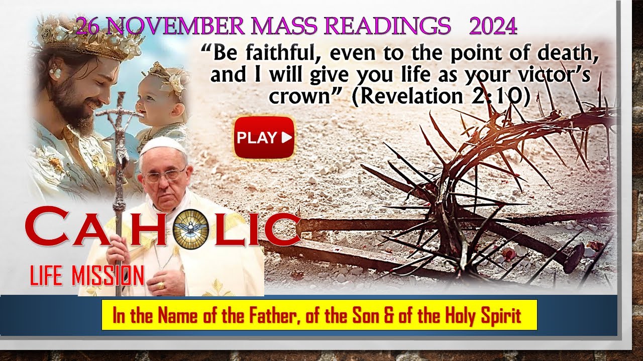26 November 2024 Catholic Mass Readings - YouTube