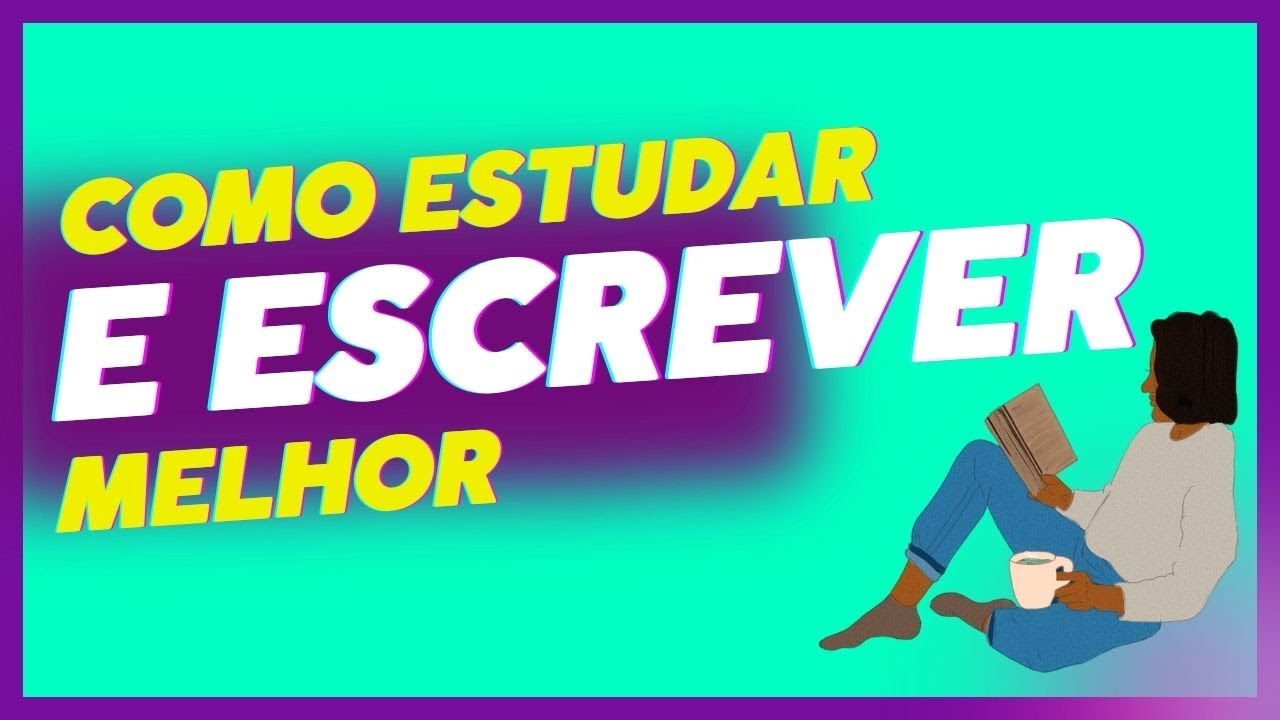 COMO ESTUDAR E ESCREVER MELHOR? - YouTube