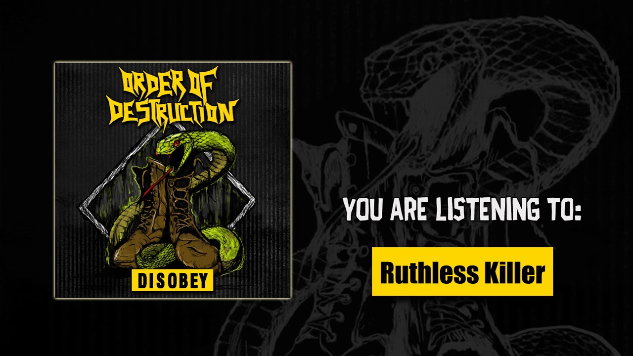 Order Of Destruction - Ruthless Killer