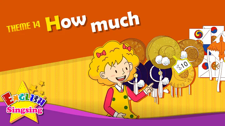 Theme 14. How much - How much is it? - asking about prices | ESL Song & Story - Learning English - DayDayNews