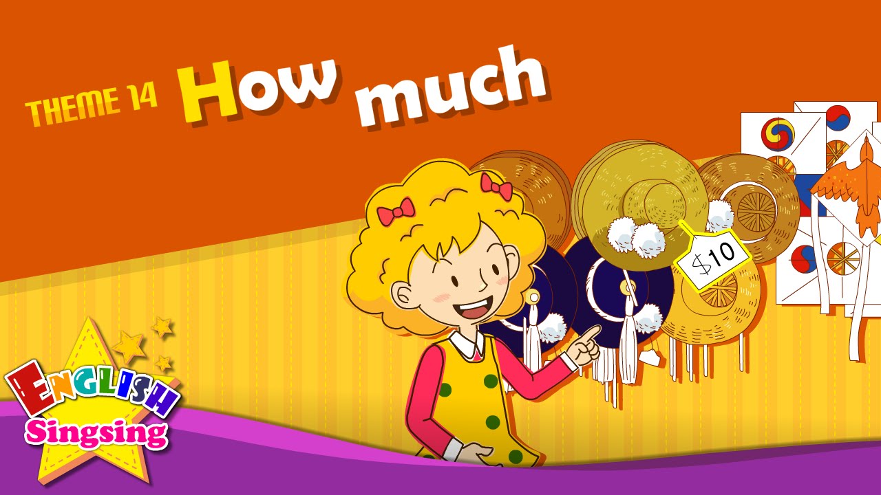 Theme 14. How much - How much is it? - asking about prices | ESL Song & Story - Learning English