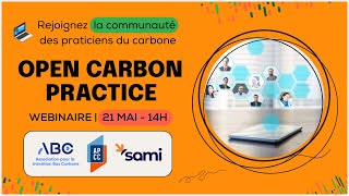 [WEBINAIRE] Découvrez Open Carbon Practice, la communauté de référence sur la comptabilité carbone