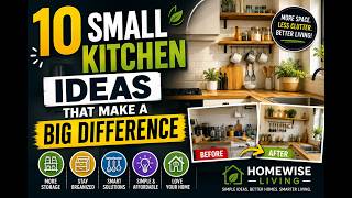 10 Small Kitchen Ideas That Make a BIG Difference