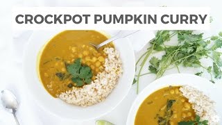 Crockpot Pumpkin Chickpea Curry Recipe | Collab with Clean & Delicious | Healthy Grocery Girl
