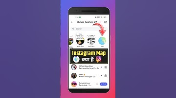 Instagram Map  feature kya hai |  How to use Instagram map New feature | what