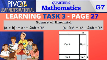 Square of Binomials - Grade 7 Learning Task 3 page 27