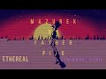 Ethereal - Mazurek Ojca Pijo (Synthwave Remix) (OFFICIAL VISUALIZER)