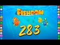 Fishdom Deep Dive level 283 Walkthrough
