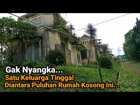 NEKAT‼️ Satu Keluarga Tinggal Diantara Puluhan Rumah Mewah Kosong Ini.