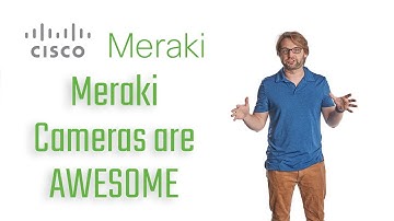 Meraki Cameras are AWESOME