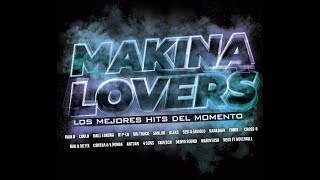 Makina Lovers (Los Mejores Hits Del Momento) CD1